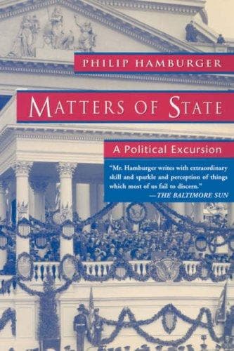 Cover of Matters of state by Philip Hamburger