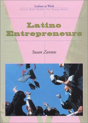 Cover of Latino entrepreneurs by Susan Zannos
