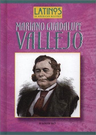 Cover of Mariano Guadalupe Vallejo by Kathleen Tracy
