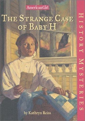 Cover of The strange case of Baby H by Kathryn Reiss