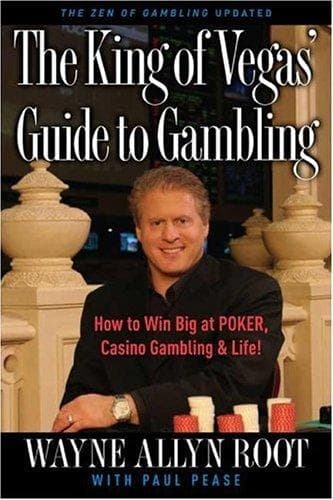 Cover of The king of Vegas' guide to gambling by Wayne Allyn Root