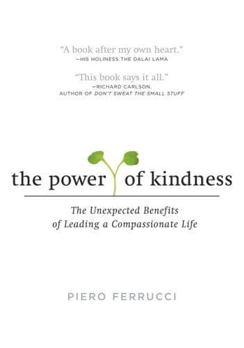 Cover of The Power of Kindness by Piero Ferrucci