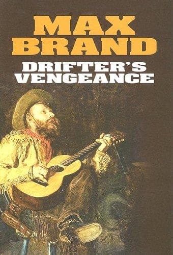 Cover of Drifter's vengeance by Frederick Faust