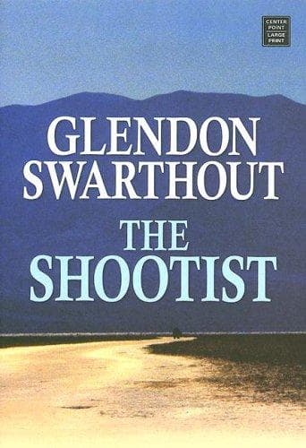 Cover of The Shootist by Glendon Fred Swarthout
