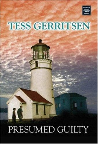 Cover of Presumed Guilty by Tess Gerritsen