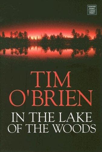 Cover of In the Lake of the Woods by Tim O'Brien