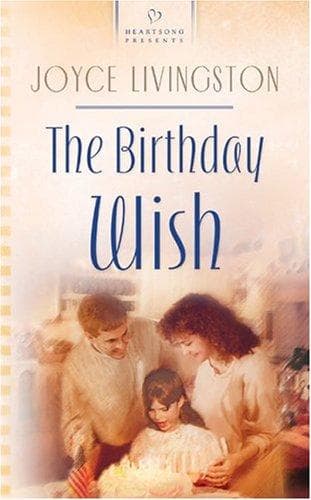 Cover of The birthday wish by Joyce Livingston