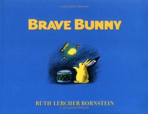Cover of Brave Bunny by Ruth Bornstein