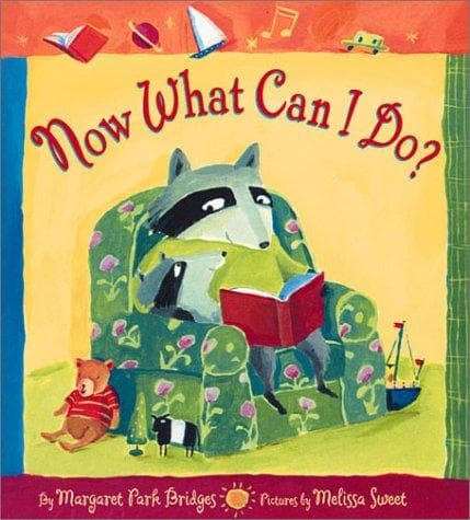 Cover of Now what can I do? by Margaret Park Bridges