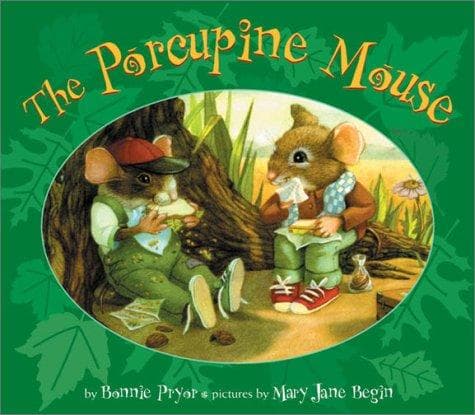 Cover of The porcupine mouse by Bonnie Pryor