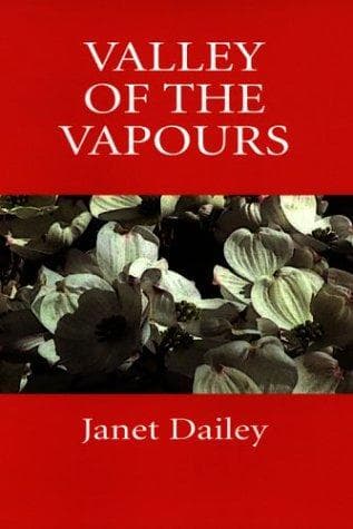 Cover of Valley of the Vapours by Janet Dailey