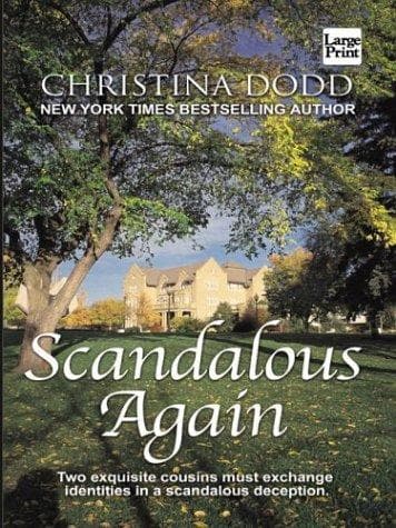Cover of Scandalous Again-(Switching Places#1) by Christina Dodd