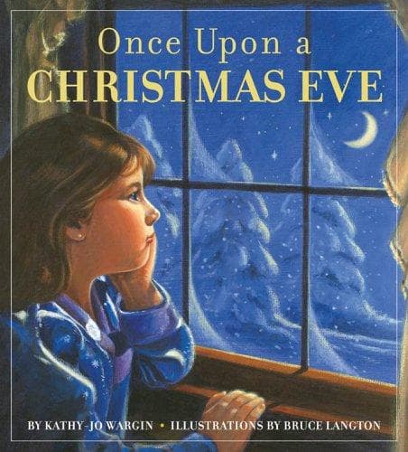 Cover of Once upon a Christmas Eve by Kathy-jo Wargin