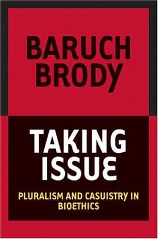 Cover of Taking Issue by Baruch A. Brody