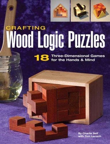 Cover of Crafting wood logic puzzles by Charles R. Self