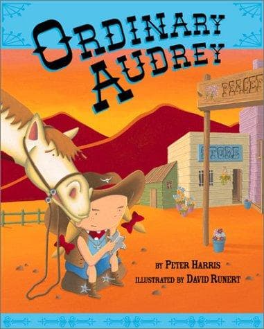Cover of Ordinary Audrey / by Peter Harris ; illustrated by David Runert by Harris, Peter