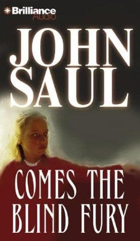 Cover of Comes the Blind Fury by John Saul