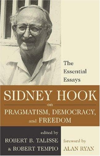 Cover of Sidney Hook on Pragmatism, Democracy, and Freedom by Sidney Hook