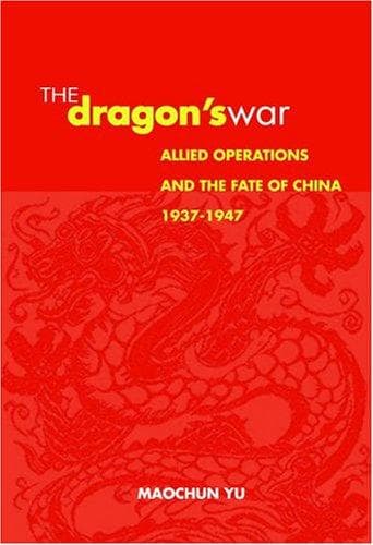 Cover of The Dragon's War by Maochun Yu