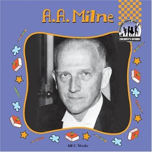 Cover of A.A. Milne by Jill C. Wheeler