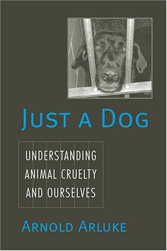 Cover of Just a dog by Arnold Arluke