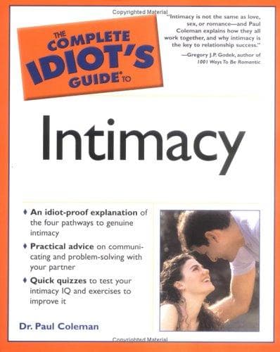 Cover of The complete idiot's guide to intimacy by Paul W. Coleman