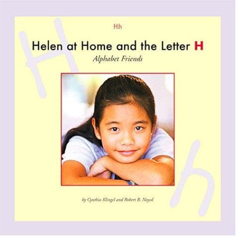 Cover of Helen at home and the letter H by Cynthia Fitterer Klingel