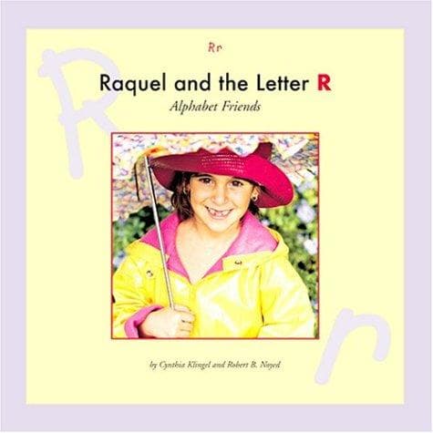 Cover of Raquel and the letter R by Cynthia Fitterer Klingel