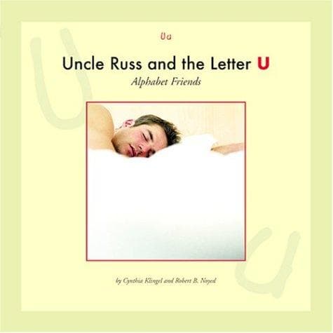 Cover of Uncle Russ and the letter U by Cynthia Fitterer Klingel