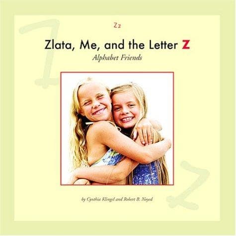 Cover of Zlata, me, and the letter Z by Cynthia Fitterer Klingel
