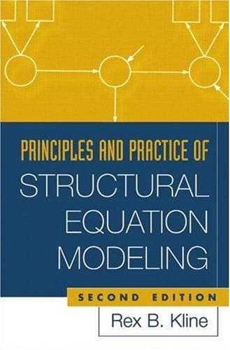 Cover of Principles and practice of structural equation modeling by Rex B. Kline