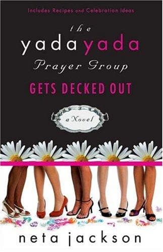 Cover of The yada yada prayer group gets decked out by Neta Jackson