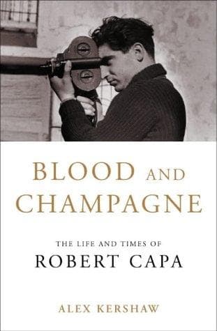 Cover of Blood and Champagne by Alex Kershaw