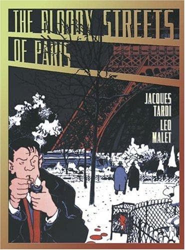 Cover of Bloody Streets of Paris by Jacques Tardi