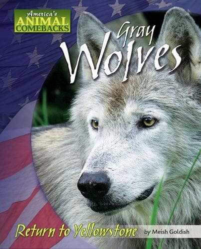 Cover of Gray Wolves by Meish Goldish