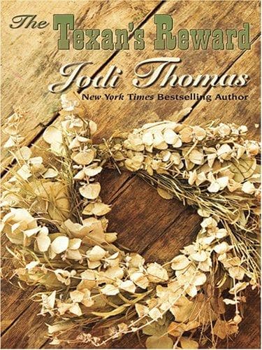 Cover of The Texan's reward by Jodi Thomas
