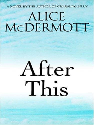 Cover of After This by Alice McDermott