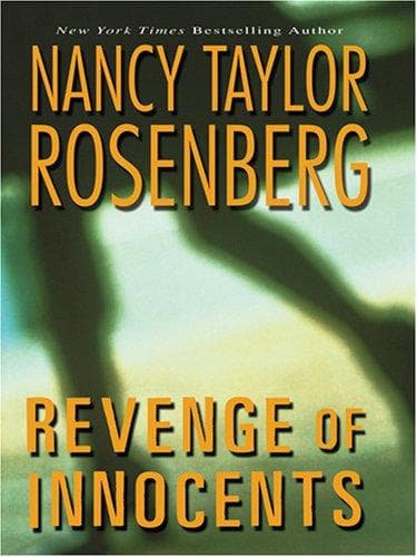 Cover of Revenge of Innocents by Nancy Taylor Rosenberg