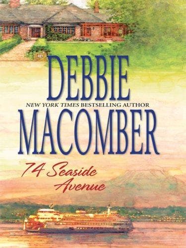 Cover of 74 Seaside Avenue (Cedar Cove, Book7) by Debbie Macomber