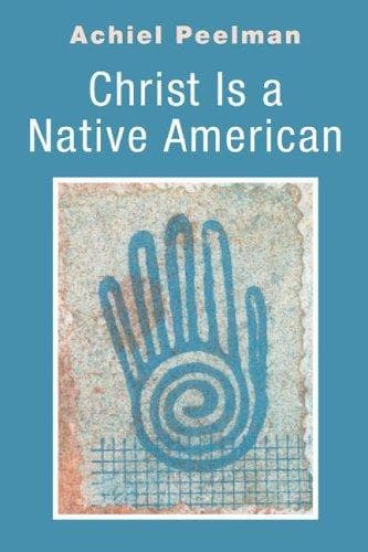Cover of Christ Is a Native American by Achiel Peelman