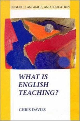 Cover of What is English teaching? by Chris Davies