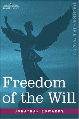 Cover of Freedom of the Will by Jonathan Edwards