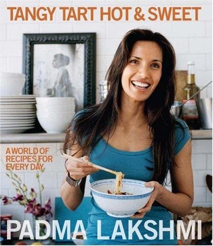 Cover of Tangy, Tart, Hot and Sweet by Padma Lakshmi