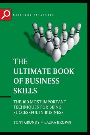 Cover of The ultimate book of business skills by Tony Grundy