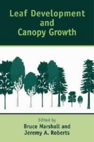 Cover of Leaf Development and Canopy Growth (Sheffield Biological Sciences) by Bruce Marshall