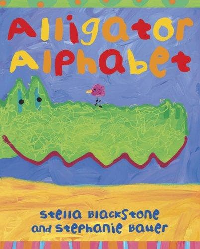 Cover of Alligator alphabet by Stella Blackstone