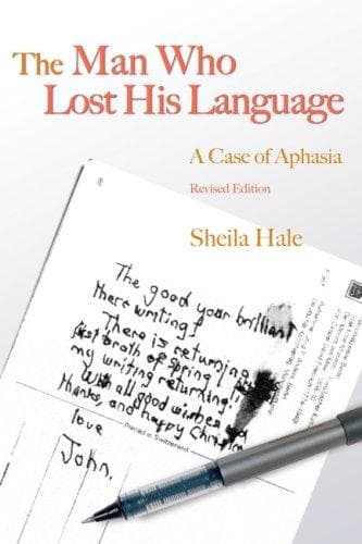 Cover of The Man Who Lost His Language by Sheila Hale