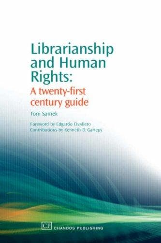 Cover of Librarianship and Human Rights by Toni Samek