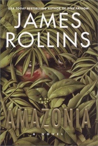 Cover of Amazonia by James Rollins