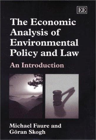 Cover of The economic analysis of environmental policy and law by Michael Faure